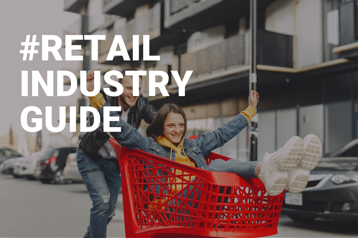 RETAIL INDUSTRY GUIDE